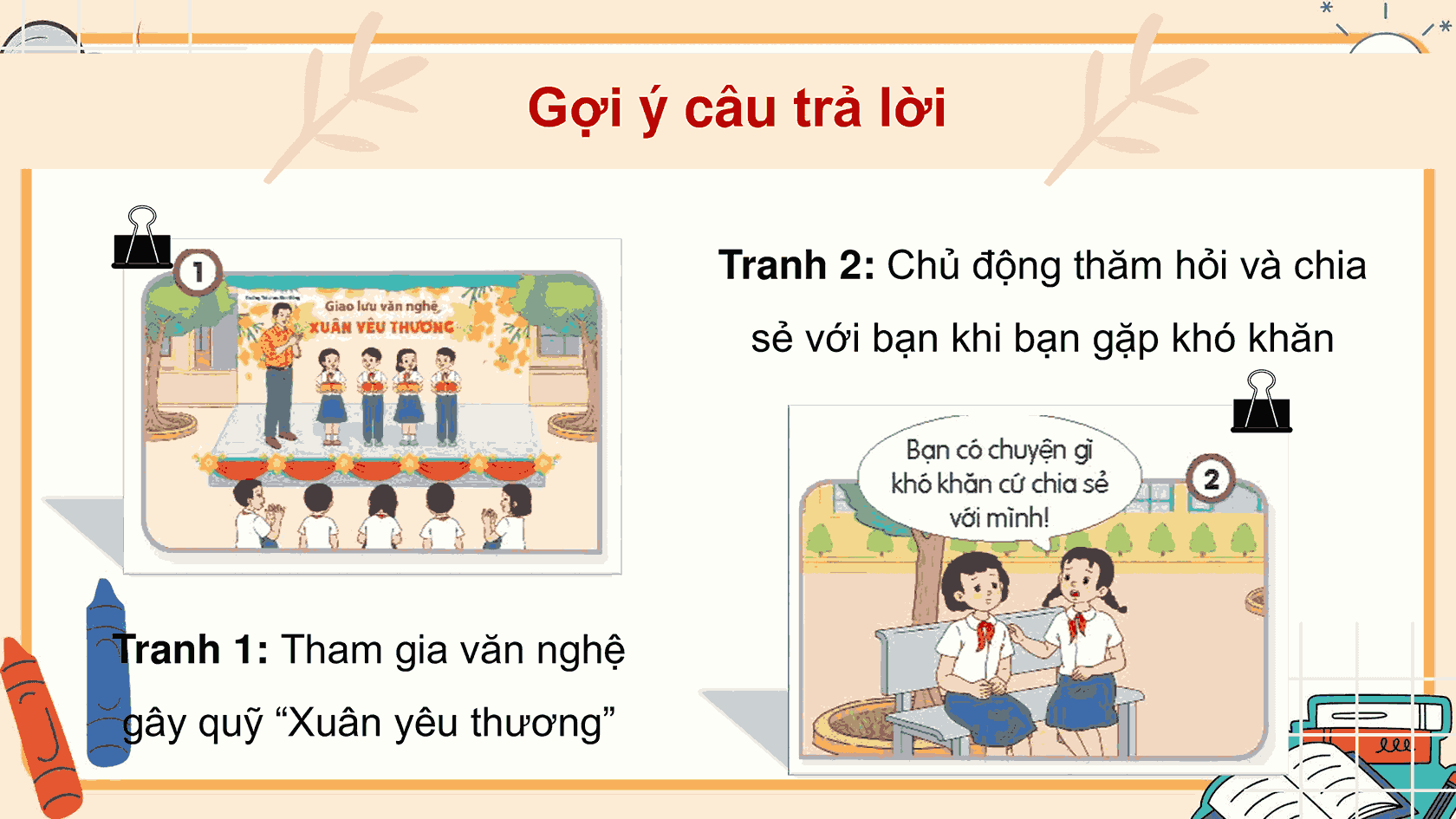 Bài 3: Em cảm thông, giúp đỡ người gặp khó khăn