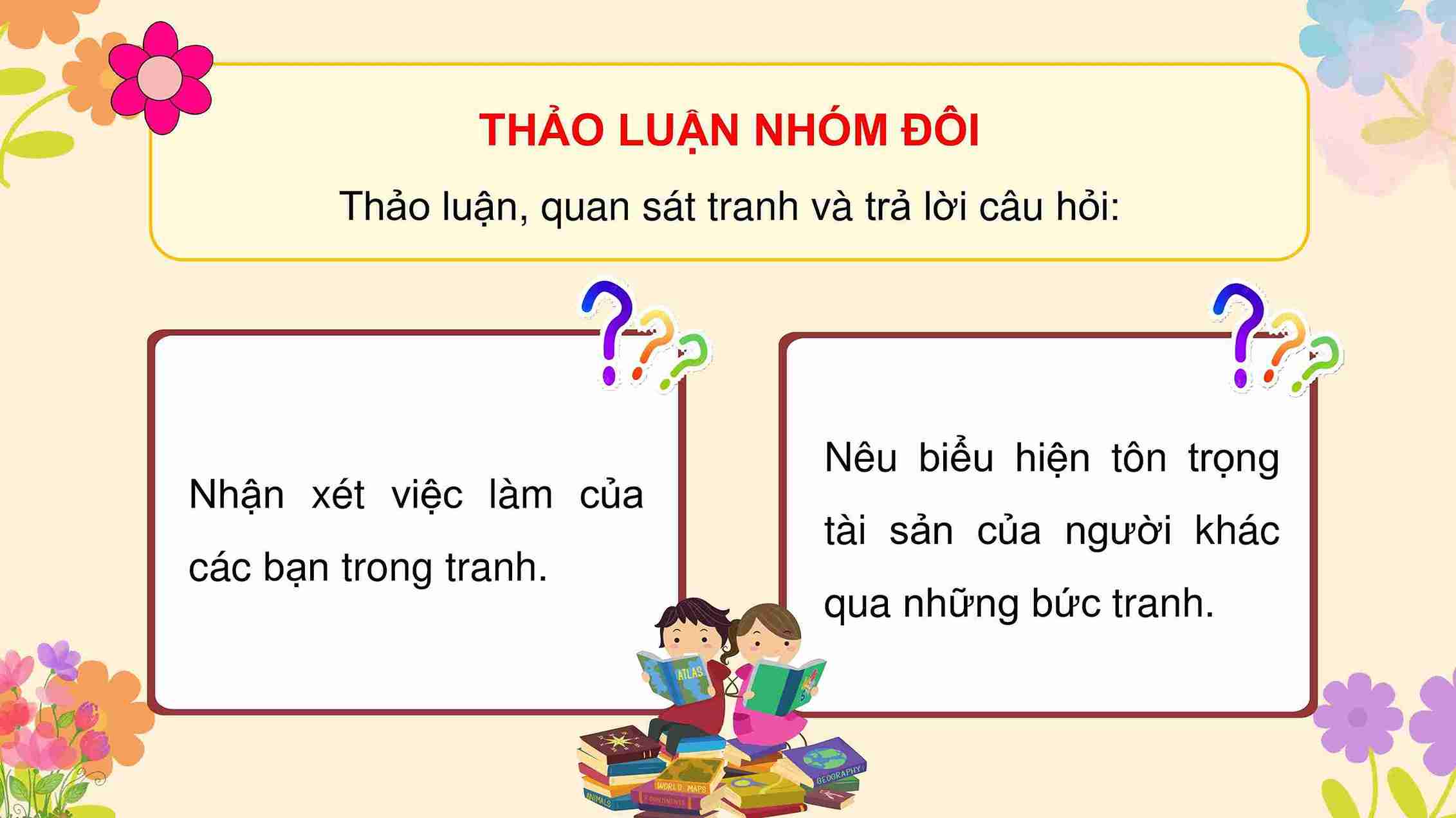 Bài 6: Em tôn trọng tài sản của người khác