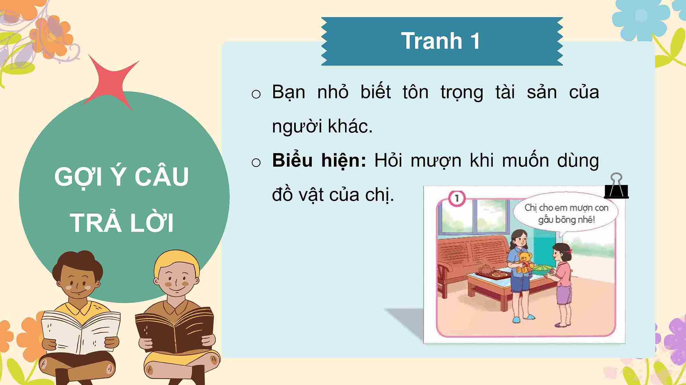 Bài 6: Em tôn trọng tài sản của người khác