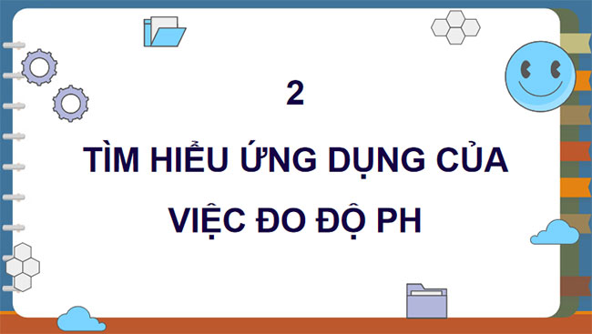 Ứng dụng lôgarit vào đo lường độ pH của dung dịch