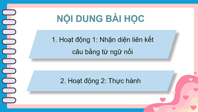 PowerPoint Liên kết các câu trong đoạn văn bằng cách dùng từ ngữ nối