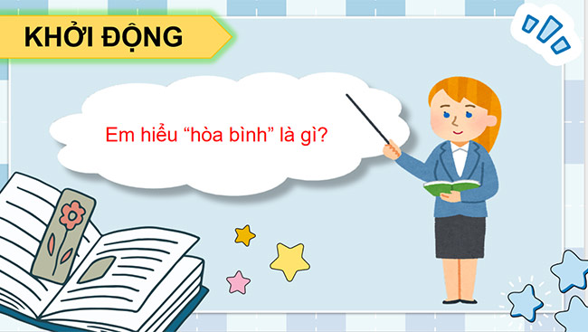 PowerPoint Mở rộng vốn từ Hoà bình