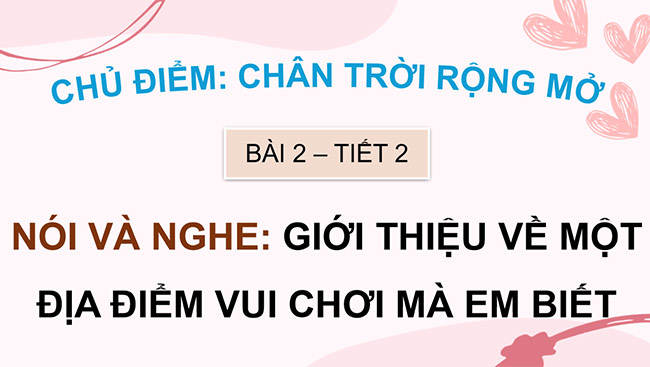 PowerPoint Giới thiệu một địa điểm vui chơi