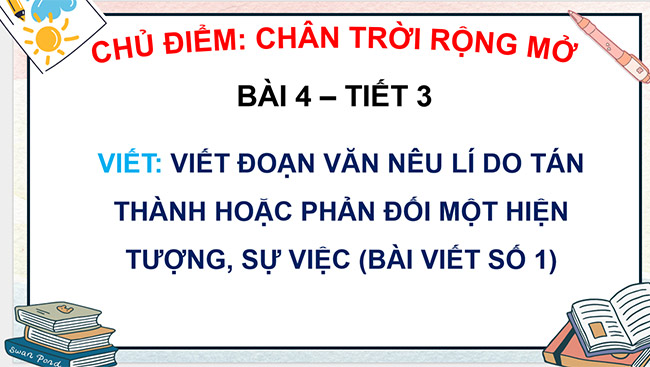 PowerPoint Viết đoạn văn nêu lí do tán thành hoặc phản đối một hiện tượng, sự việc (Bài viết số 1)