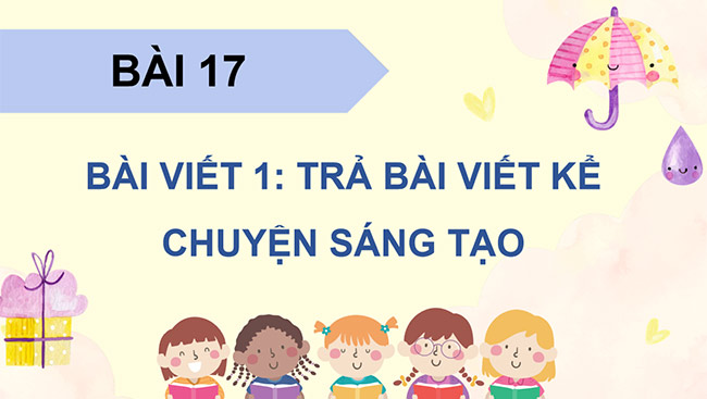 PowerPoint Trả bài viết kể chuyện sáng tạo