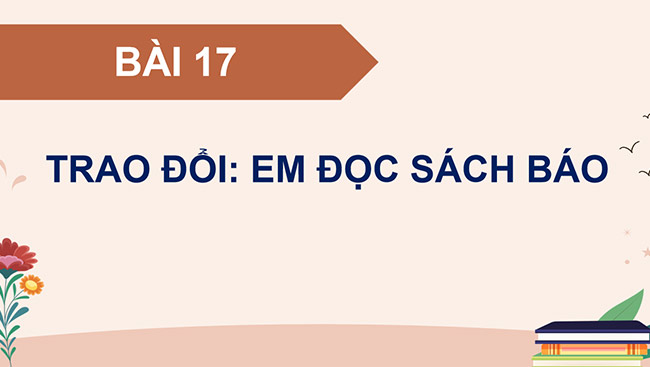 PowerPoint Trao đổi Em đọc sách báo