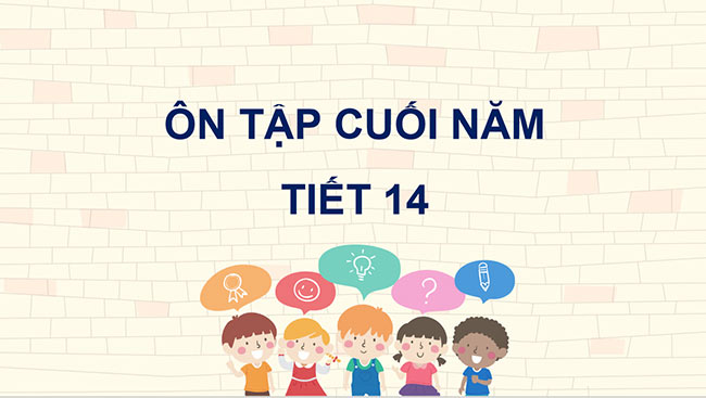 PowerPoint Ôn tập cuối năm học (Tiết 14)