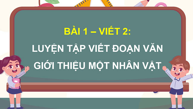 PowerPoint Luyện tập viết đoạn văn giới thiệu một nhân vật văn học (Tìm ý, sắp xếp ý)