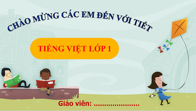 PowerPoint Tiếng Việt 1 Bài 4: E, e, Ê, ê