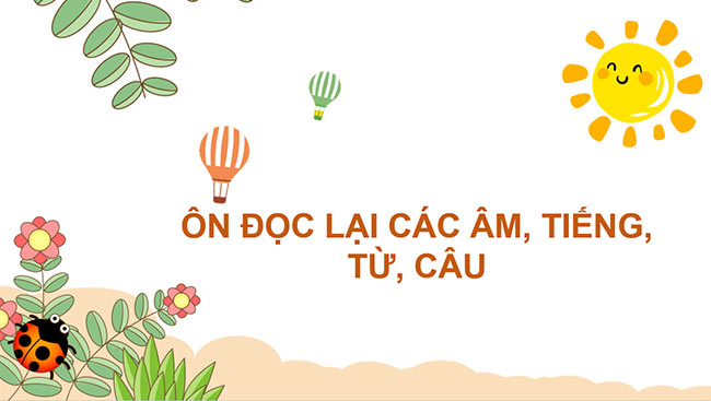 PowerPoint Tiếng Việt 1 Bài 5: Ôn tập và kể chuyện