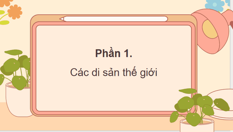 Bài 16: Một số nét văn hoá ở vùng duyên hải miền Trung