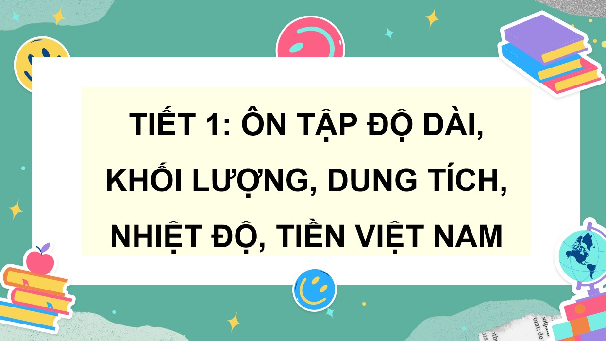 Giáo án điện tử Bài 95 Toán 5 Chân trời sáng tạo