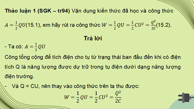 Giáo án PowerPoint Vật lí 11 Bài 15: Năng lượng và ứng dụng của tụ điện