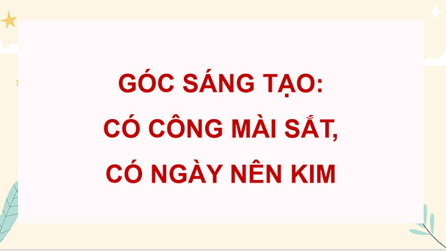 PowerPoint Có công mài sắt, có ngày nên kim