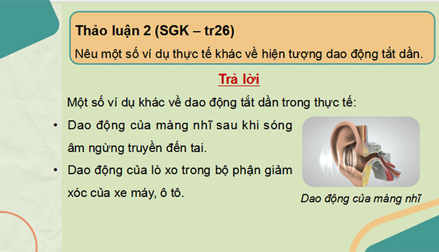 Giáo án PowerPoint Vật lí 11 Bài 4: Dao động tắt dần và hiện tượng cộng hưởng