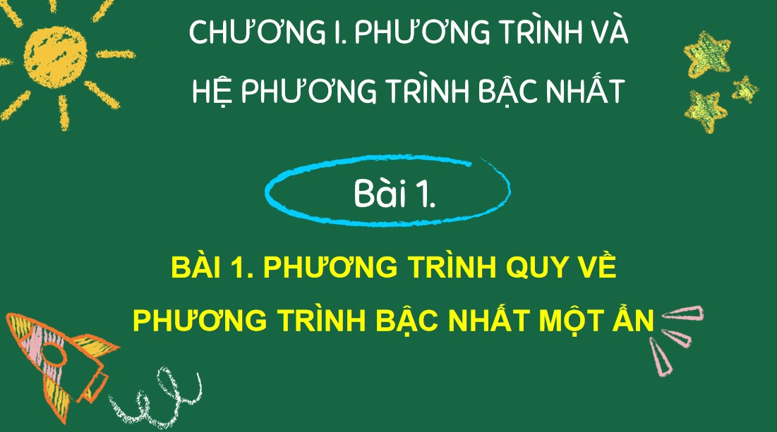 Giáo án điện tử Bài Phương trình quy về phương trình bậc nhất một ẩn Toán 9 Cánh Diều