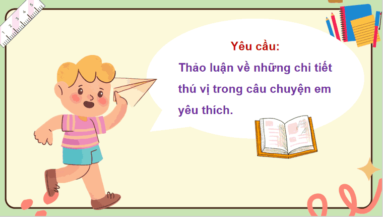 Bài 4: Những câu chuyện thú vị