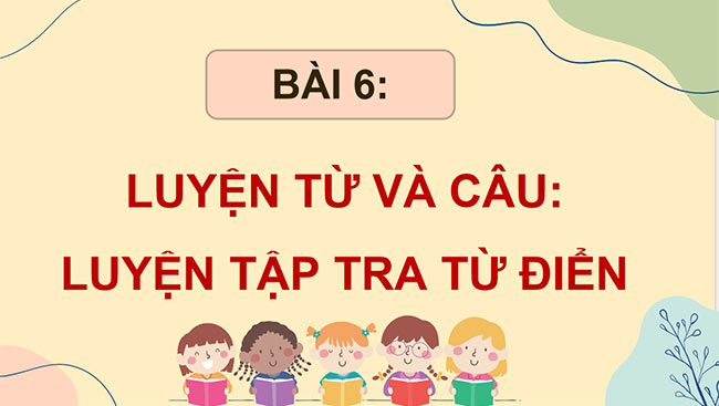 PowerPoint Luyện tập tra từ điển