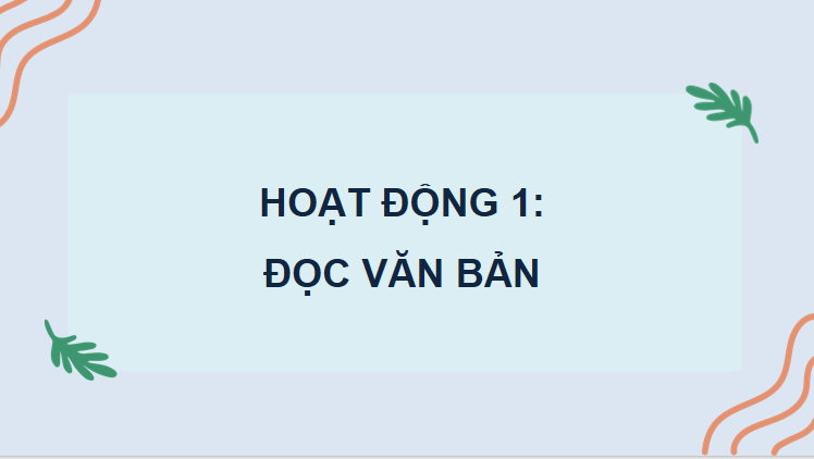 Bài 1: Thanh âm của gió