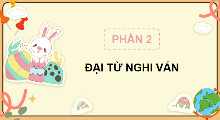 Giáo án Tiếng Việt lớp 5 Bài 3: Đại từ