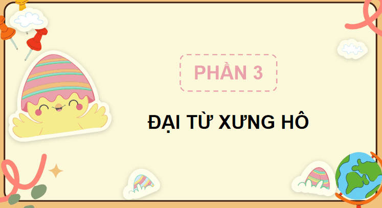 Giáo án Tiếng Việt lớp 5 Bài 3: Đại từ