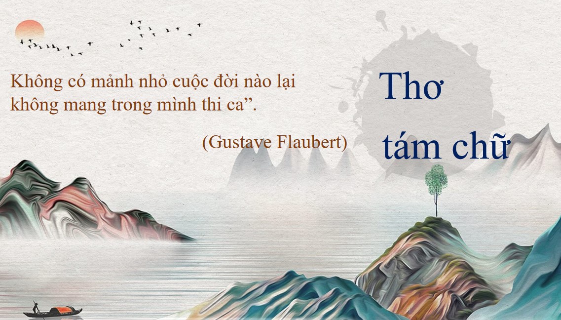 PowerPoint Bài Làm một bài thơ tám chữ Văn 9 CTST