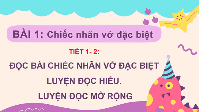 PowerPoint Đọc: Chiếc nhãn vở đặc biệt