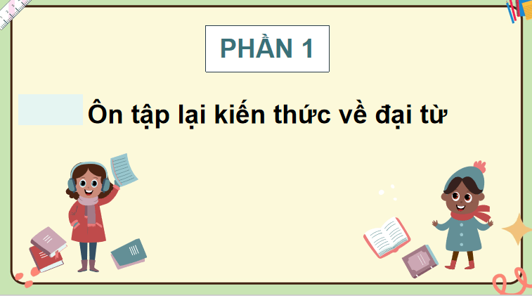 Giáo án Tiếng Việt lớp 5 Bài 5: Luyện tập về đại từ