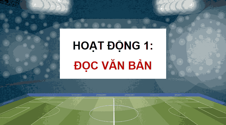 Giáo án Tiếng Việt lớp 5 Bài 6: Ngôi sao sân cỏ