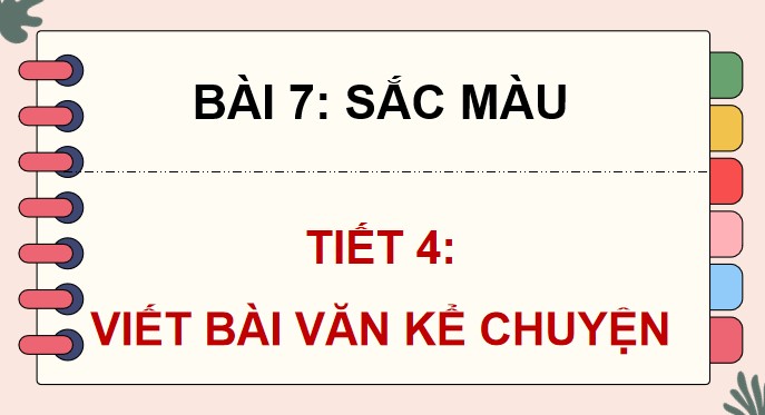 PowerPoint Viết bài văn kể chuyện