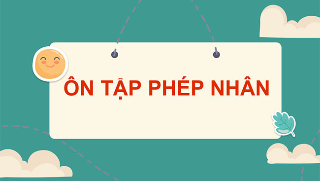 PowerPoint Ôn tập phép nhân