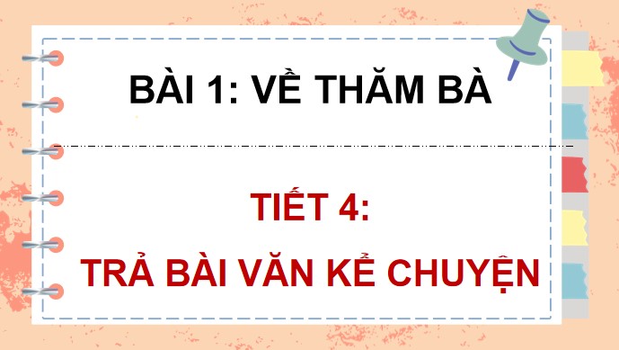 PowerPoint Viết: Trả bài văn kể chuyện