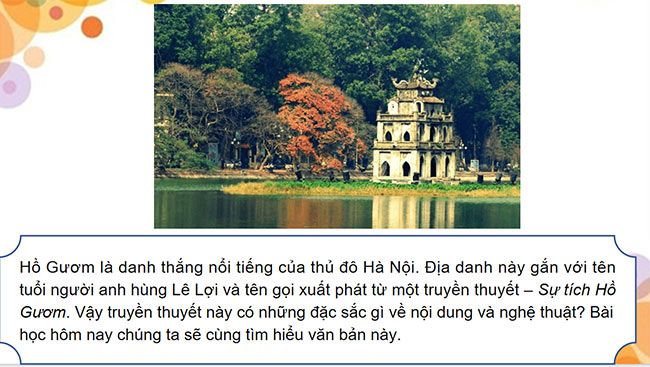 PowerPoint Ngữ văn 6 Bài 1: Sự tích Hồ Gươm