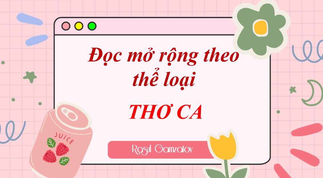 PowerPoint Bài Thơ ca Văn 9 CTST