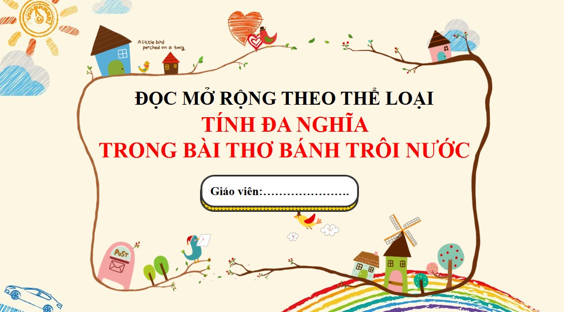 PowerPoint Bài Tính đa nghĩa trong bài thơ Bánh trôi nước Văn 9 CTST