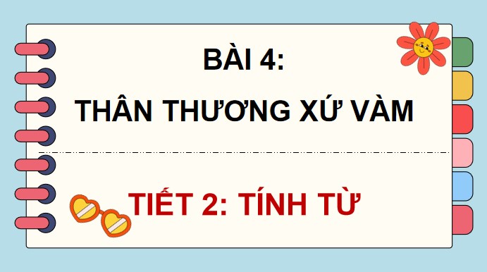 PowerPoint Luyện từ và câu: Tính từ
