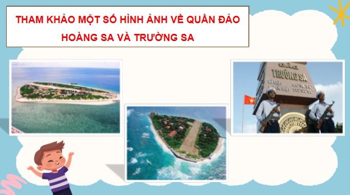 PowerPoint Đọc: Vì Hoàng Sa – Trường Sa thân yêu