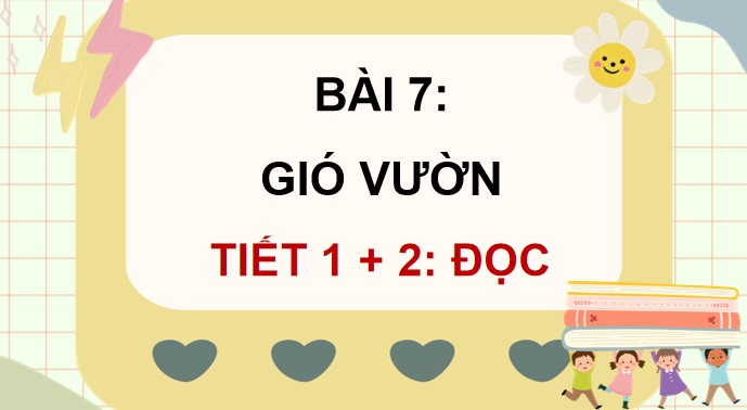 PowerPoint Đọc: Gió vườn