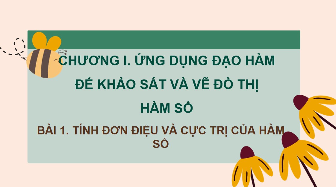 Giáo án PowerPoint Toán 12 KNTT Bài 1