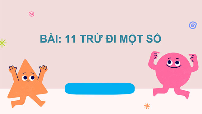 PowerPoint 11 trừ đi một số