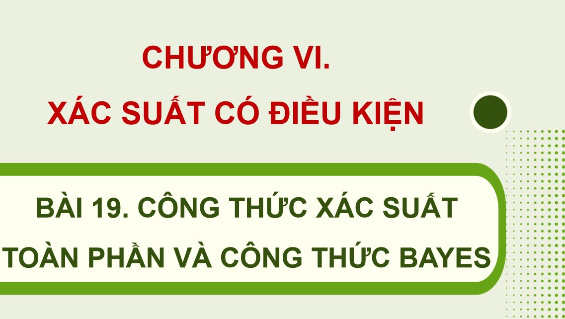 Giáo án PowerPoint Toán 12 KNTT Bài 19