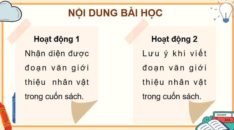 Bài 17: Tìm hiểu cách viết đoạn văn giới thiệu nhân vật trong một cuốn sách