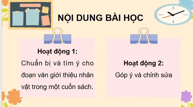 Bài 18: Tìm ý cho đoạn văn giới thiệu nhân vật trong một cuốn sách