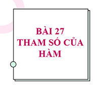 PowerPoint Tin học 10 Bài 27: Tham số của hàm