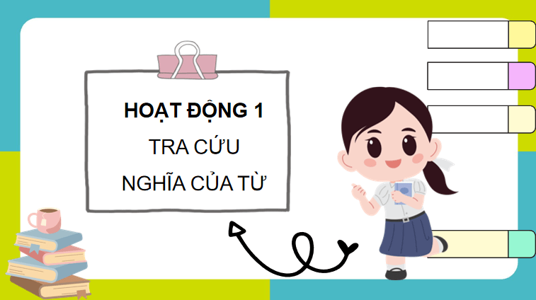 Bài 19: Luyện tập sử dụng từ điển