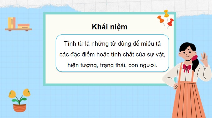 PowerPoint Luyện từ và câu: Luyện tập về tính từ