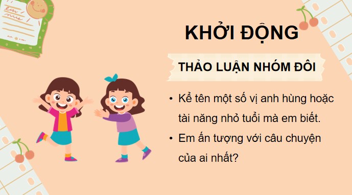 PowerPoint Nói và nghe: Nói về một anh hùng hoặc một tài năng nhỏ tuổi