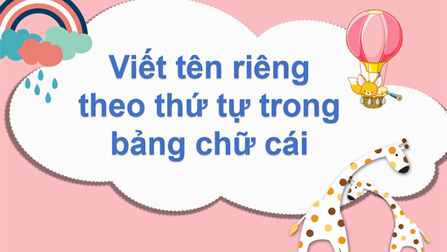 PowerPoint Viết tên riêng theo thứ tự trong bảng chữ cái