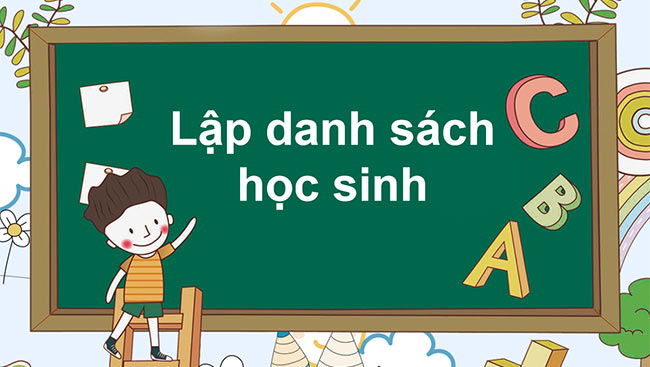 PowerPoint Lập danh sách học sinh