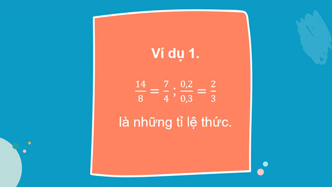 Tỉ lệ thức Dãy tỉ số bằng nhau